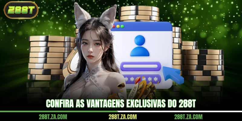Registrar 288T 2 Confira as vantagens exclusivas do 288T